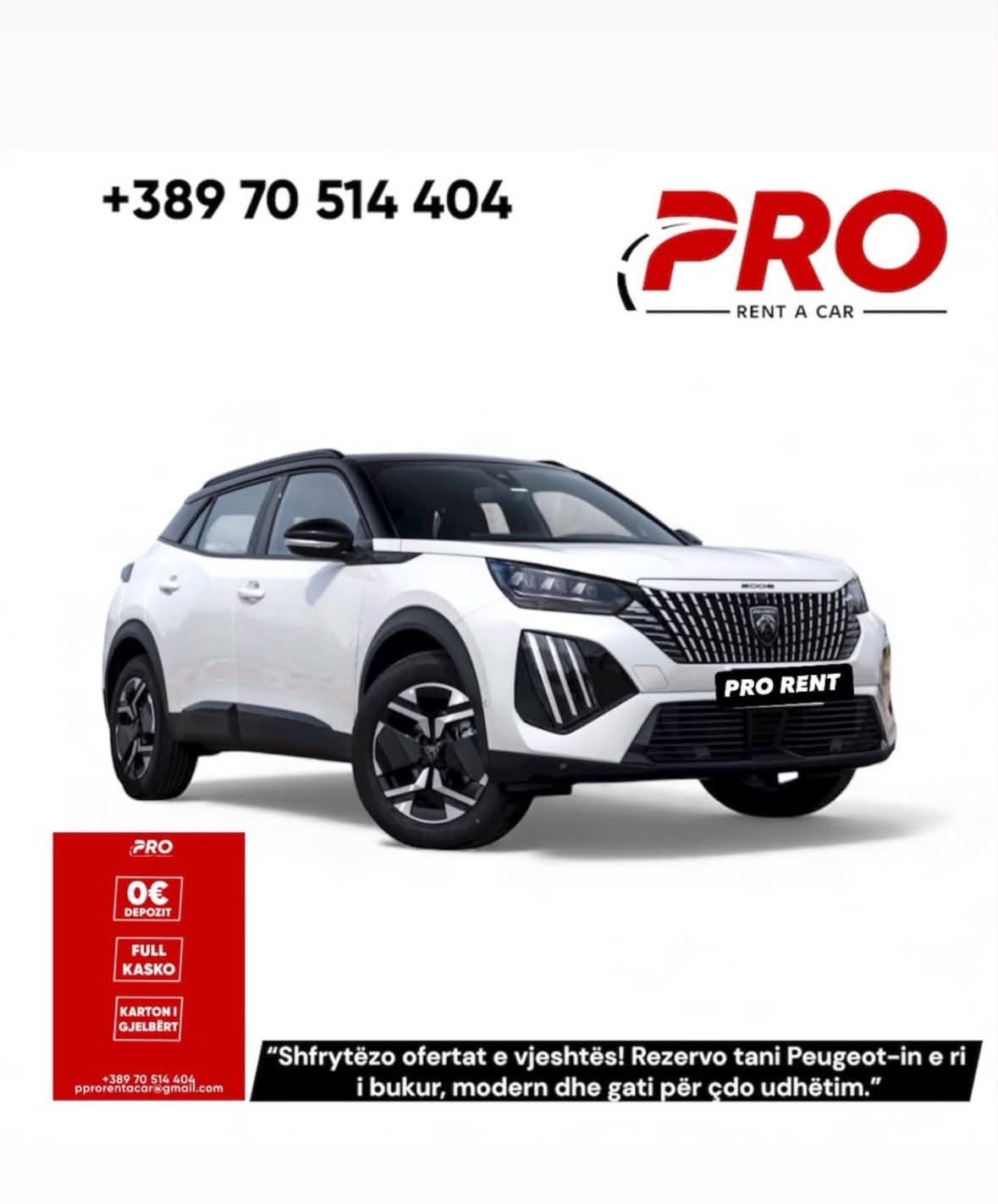 PRO RENT A CAR   ZERO depozitë  Full Kasko dhe Karton të Gjelbërt   oferta që po bën bujë Ballkanin